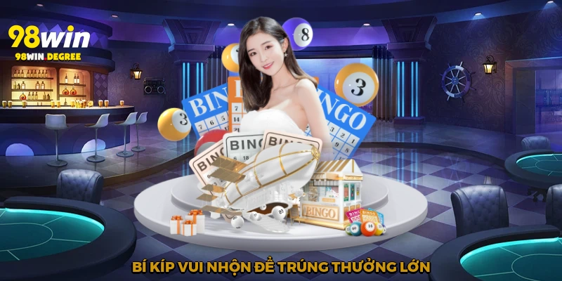 Xổ Số Miền Nam - Cơ Hội Trúng Lớn Tại 98Win 3 Bí kíp vui nhộn để trúng thưởng lớn