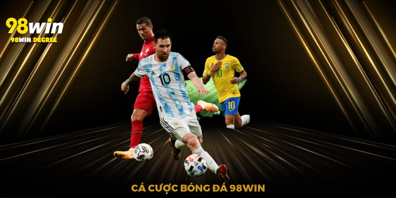Cá cược bóng đá 98win