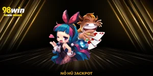 Nổ hũ jackpot